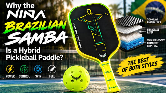 Why the NINJA Samba Is a Hybrid Pickleball Paddle